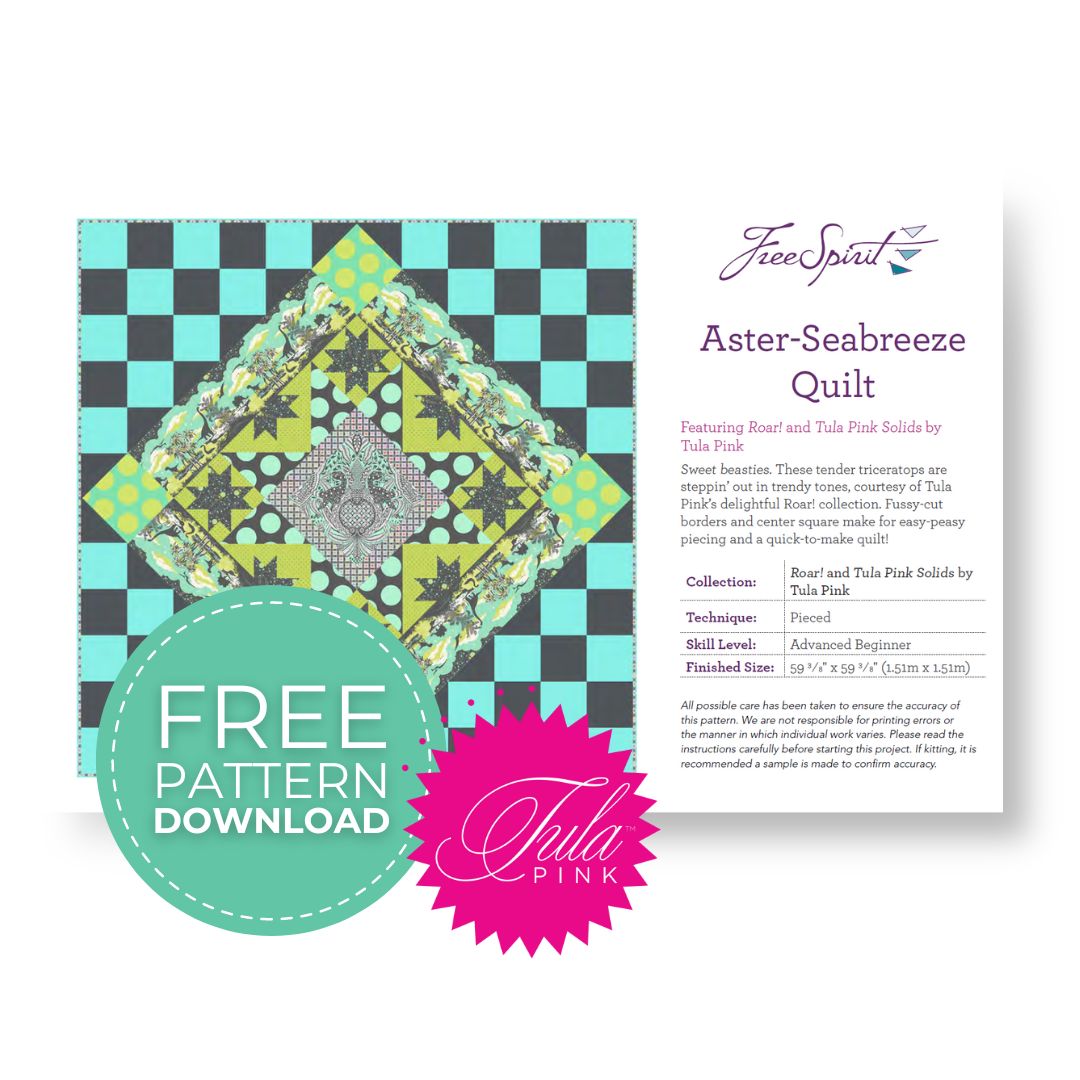 Tula Pink Roar! Aster - Sea Breeze Quilt Pattern - Free Digital Download