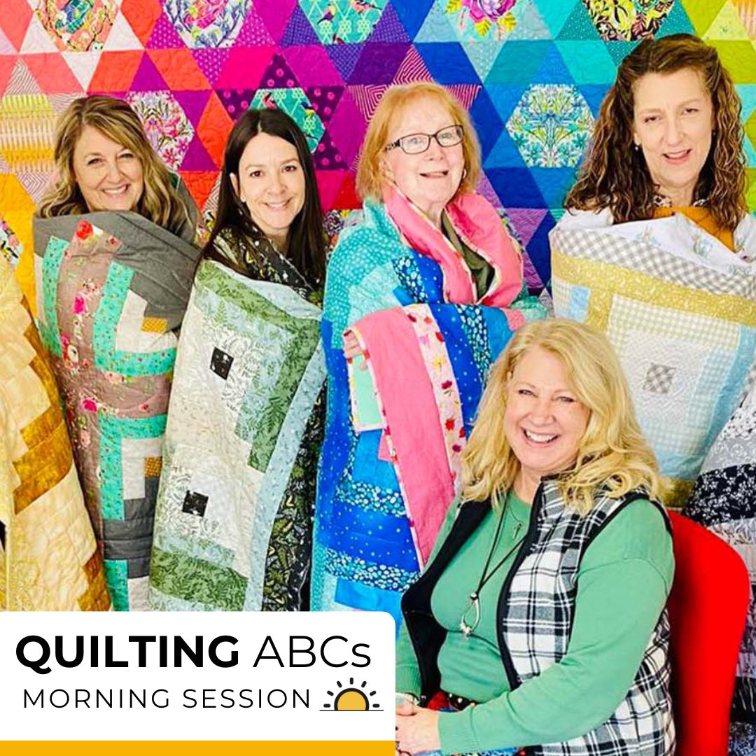 Quilting ABCs - Morning - WED 5/15 - 6/26